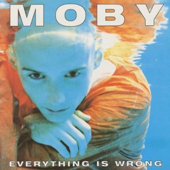 Виниловая пластинка Moby ‎- Everything Is Wrong - 1/1