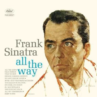 Виниловая пластинка Frank Sinatra - All The Way - 1/1