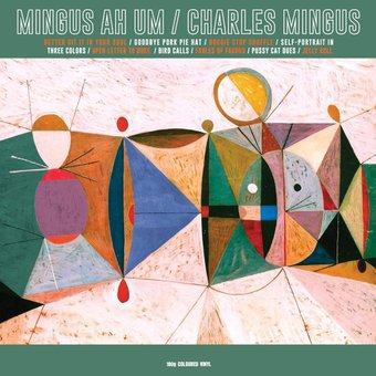 Виниловая пластинка Charles Mingus - Mingus Ah Um (Limited Edition, цветной винил) - 1/1