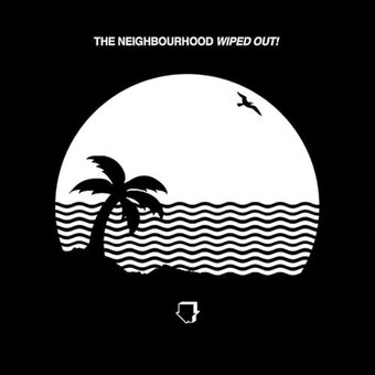 Виниловая пластинка The Neighbourhood ‎- Wiped Out! - 1/1